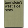 Bernstein's West Side Story door Burton D. Fisher