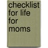 Checklist for Life for Moms