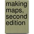 Making Maps, Second Edition