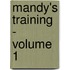 Mandy's Training - Volume 1