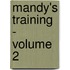 Mandy's Training - Volume 2