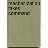 Mechanization Takes Command door Siegfried Giedion