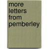 More Letters from Pemberley door Jane Dawkins
