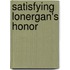 Satisfying Lonergan's Honor