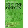 Tchaikovsky's Eugene Onegin door Michael Steen