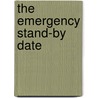 The Emergency Stand-By Date door Samantha Carter
