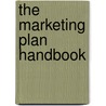 The Marketing Plan Handbook door Robert Bly