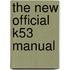 The New Official K53 Manual