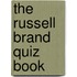 The Russell Brand Quiz Book