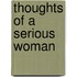 Thoughts of a Serious Woman