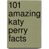 101 Amazing Katy Perry Facts door Frankie Taylor