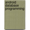Android Database Programming door Jason Wei