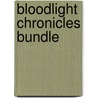 Bloodlight Chronicles Bundle door Steve Stanton
