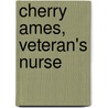Cherry Ames, Veteran's Nurse by Helen Wells