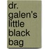 Dr. Galen's Little Black Bag