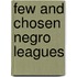 Few and Chosen Negro Leagues