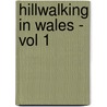 Hillwalking in Wales - Vol 1 door Peter Hermon