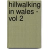 Hillwalking in Wales - Vol 2 by Peter Hermon