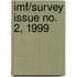 Imf/Survey Issue No. 2, 1999