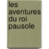 Les Aventures Du Roi Pausole
