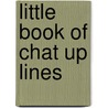 Little Book of Chat Up Lines by Stewart Ferris