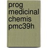 Prog Medicinal Chemis Pmc39h door F.D. King
