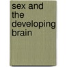 Sex and the Developing Brain door Margaret McCarthy