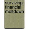 Surviving Financial Meltdown by Leigh Wilson