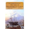 The Yarn of Old Harbour Town door William Clark Russell