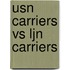 Usn Carriers Vs Ljn Carriers