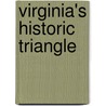 Virginia's Historic Triangle by Blair Howard
