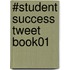 #Student Success Tweet Book01