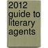 2012 Guide to Literary Agents
