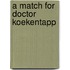 A Match for Doctor Koekentapp