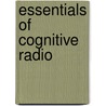 Essentials of Cognitive Radio door Roddy Doyle