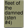 Fleet of the Damned (Sten #4) door Chris Bunch