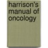 Harrison's Manual of Oncology