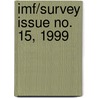 Imf/Survey Issue No. 15, 1999 door International Monetary Fund