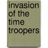 Invasion of the Time Troopers