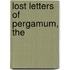Lost Letters of Pergamum, The