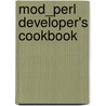 Mod_Perl Developer's Cookbook by Goeffrey Young