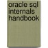 Oracle Sql Internals Handbook