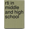 Rti in Middle and High School by William N. Bender