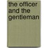 The Officer and the Gentleman