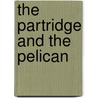 The Partridge And The Pelican door Rachel Crowther