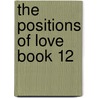 The Positions of Love Book 12 door J.M. Snyder