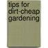 Tips for Dirt-Cheap Gardening