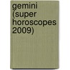 Gemini (Super Horoscopes 2009) door Margarete Beim