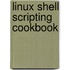 Linux Shell Scripting Cookbook