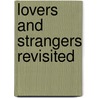 Lovers and Strangers Revisited by Robert Raymer